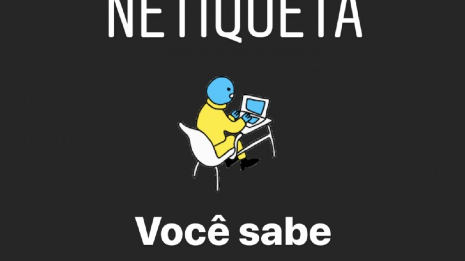 netiqueta você sabe o que é kátia costa